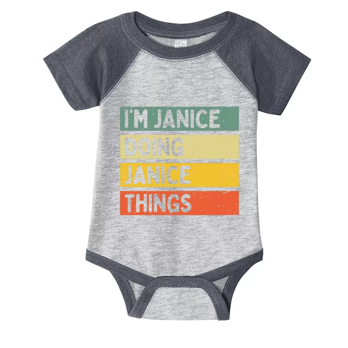 IM Janice Doing Janice Things Funny Personalized Quote Infant Baby Jersey Bodysuit