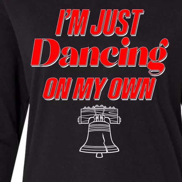 I'm Just Dancing On My Own Philadelphia Baseball Fan Womens Cotton Relaxed Long Sleeve T-Shirt