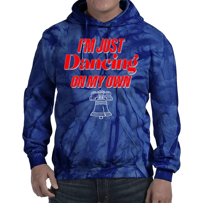 I'm Just Dancing On My Own Philadelphia Baseball Fan Tie Dye Hoodie