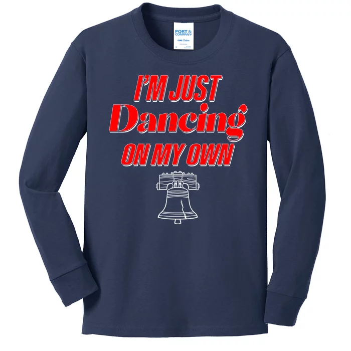 I'm Just Dancing On My Own Philadelphia Baseball Fan Kids Long Sleeve Shirt