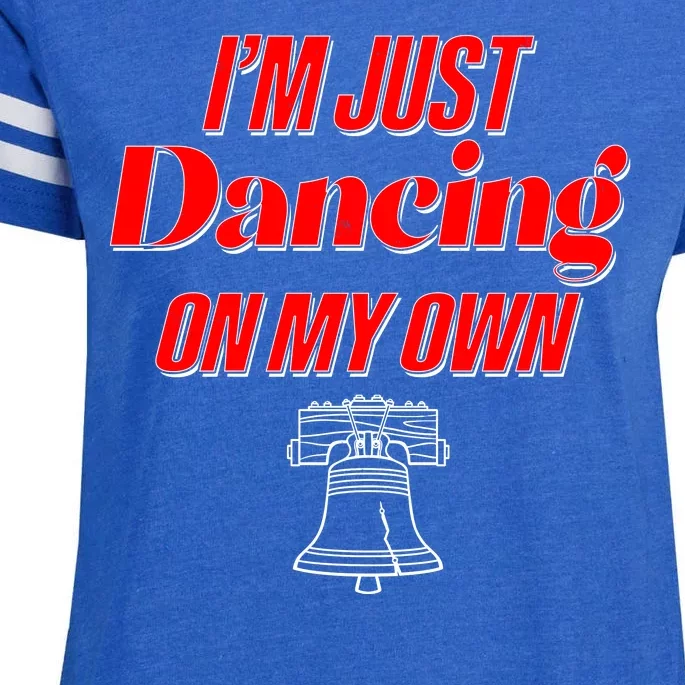 I'm Just Dancing On My Own Philadelphia Baseball Fan Enza Ladies Jersey Football T-Shirt