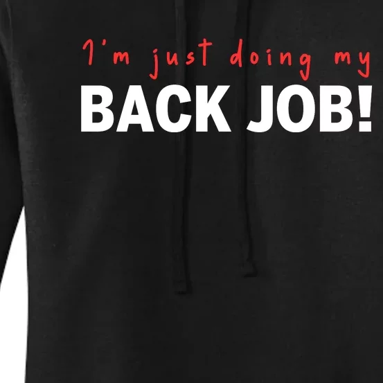 I’M Just Doing My Black Job Women's Pullover Hoodie