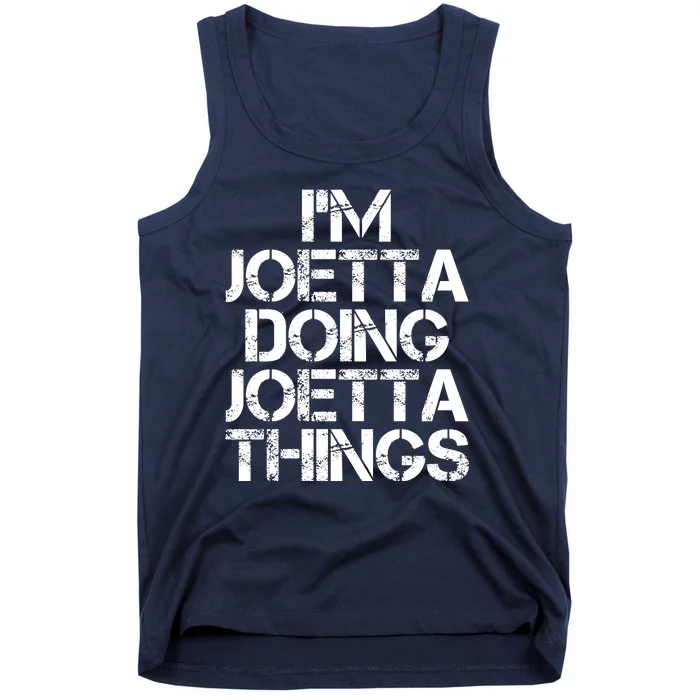 I'm Joetta Doing Joetta Things Tank Top