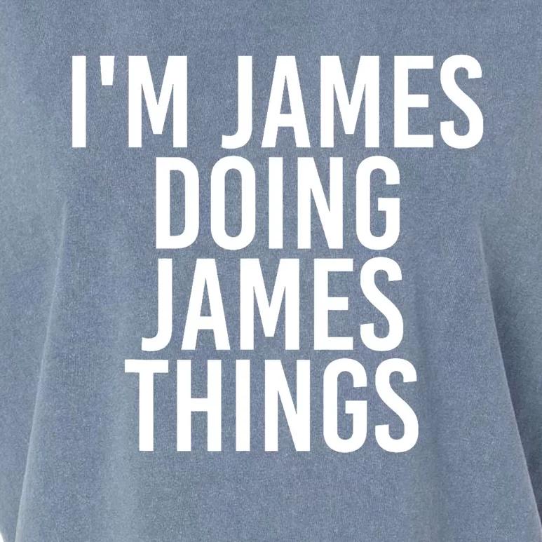 IM James Doing James Things Funny Christmas Gift Idea Garment-Dyed Women's Muscle Tee