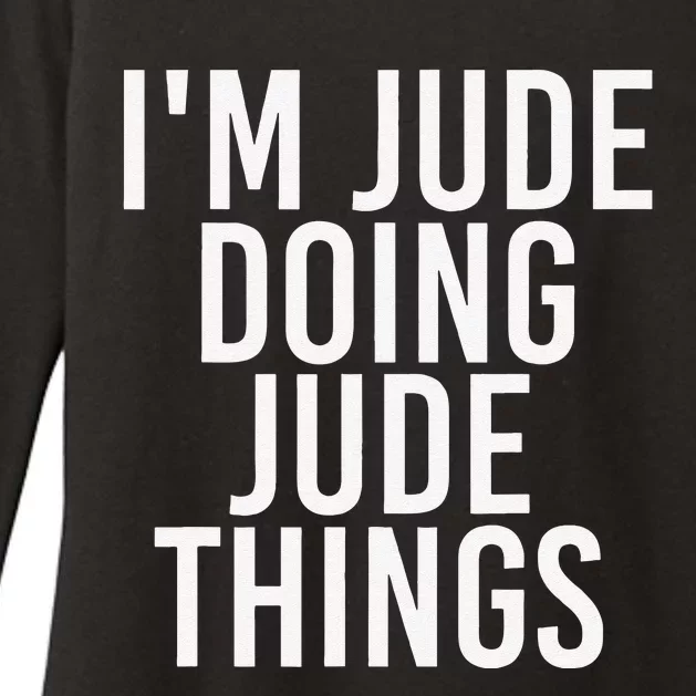 I'M JUDE DOING JUDE THINGS Funny Birthday Name Gift Idea Womens CVC Long Sleeve Shirt