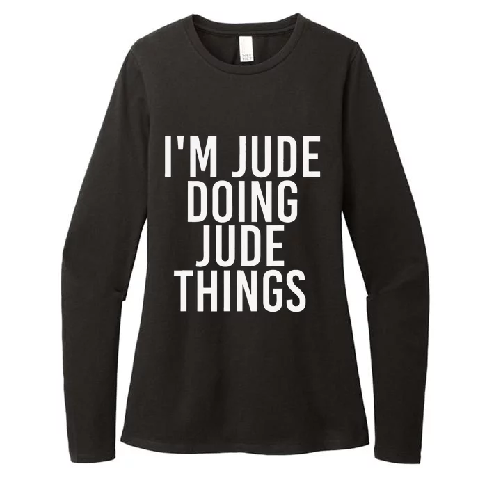 I'M JUDE DOING JUDE THINGS Funny Birthday Name Gift Idea Womens CVC Long Sleeve Shirt