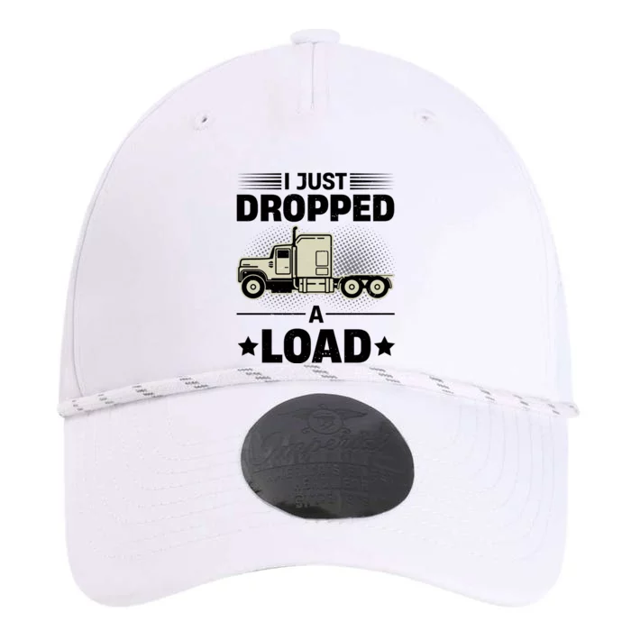 I Just Dropped A Load Trucker Funny Performance The Dyno Cap