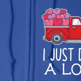 I Just Drop A Load Of Hearts Valentines Day Truck Gift Full Zip Hoodie