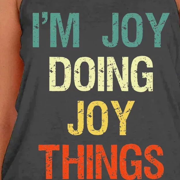 IM Joy Doing Joy Things Personalized First Name Gift Women's Knotted Racerback Tank