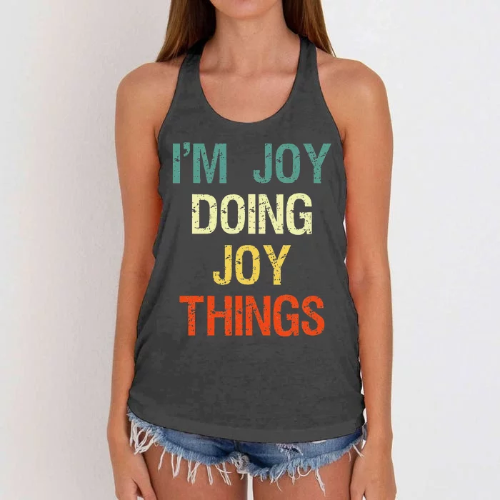 IM Joy Doing Joy Things Personalized First Name Gift Women's Knotted Racerback Tank