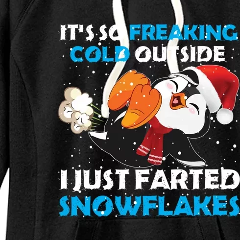 I Just Farted Snowflakes Funny Penguin Lover Christmas Gift Women's Fleece Hoodie