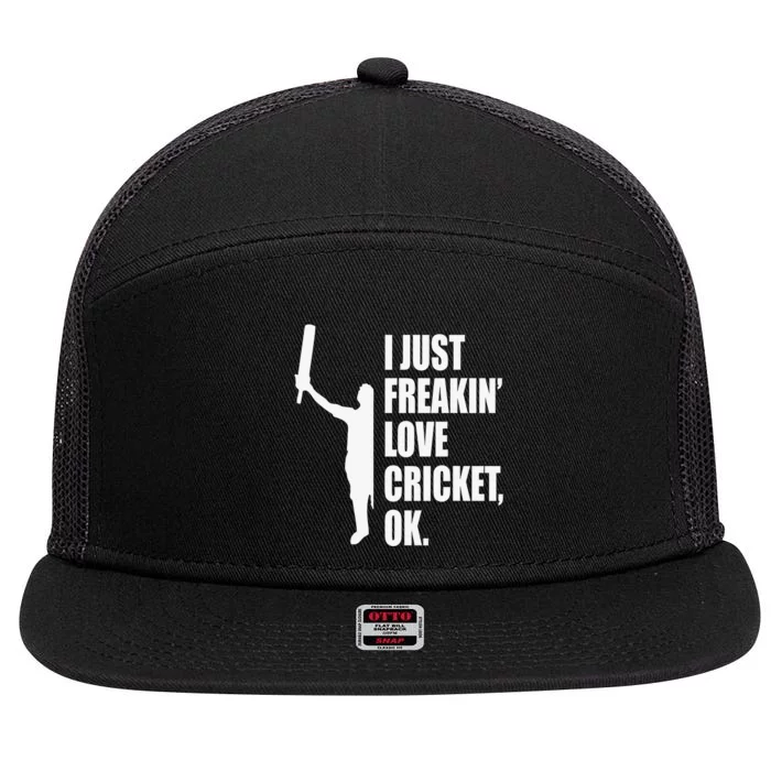 I Just Freakin Love Cricket Funny Gift 7 Panel Mesh Trucker Snapback Hat