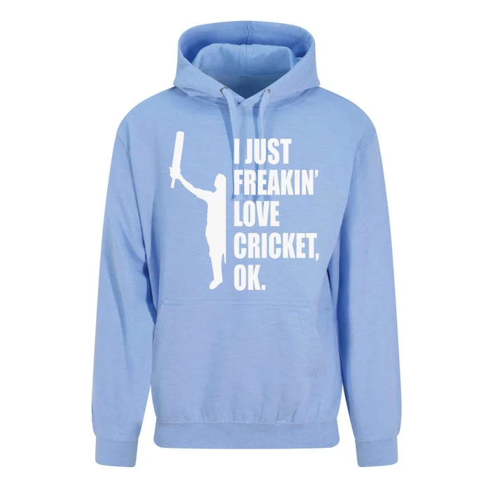 I Just Freakin Love Cricket Funny Gift Unisex Surf Hoodie