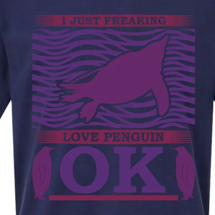 I Just Freaking Love Penguin Ok Sueded Cloud Jersey T-Shirt