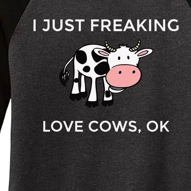 I Just Freaking Love Cows Ok Funny Cow Humor Women's Tri-Blend 3/4-Sleeve Raglan Shirt