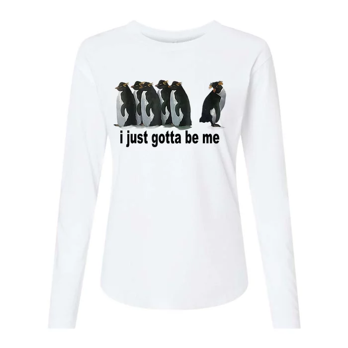 I Just Gotta Be Me Penguin Funny Gift Womens Cotton Relaxed Long Sleeve T-Shirt