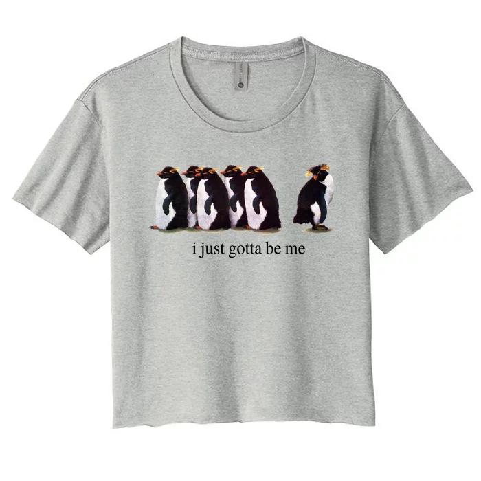 I Just Gotta Be Me Penguin Funny Tv Show Women's Crop Top Tee