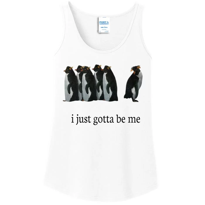 I Just Gotta Be Me Ladies Essential Tank