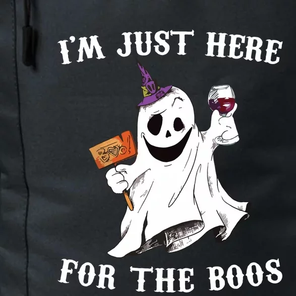 IM Just Here For The Boos Funny Halloween Ghost Wine Daily Commute Backpack