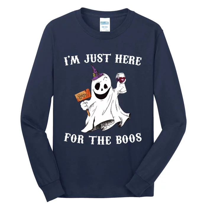 IM Just Here For The Boos Funny Halloween Ghost Wine Tall Long Sleeve T-Shirt