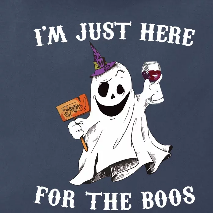 IM Just Here For The Boos Funny Halloween Ghost Wine Zip Tote Bag