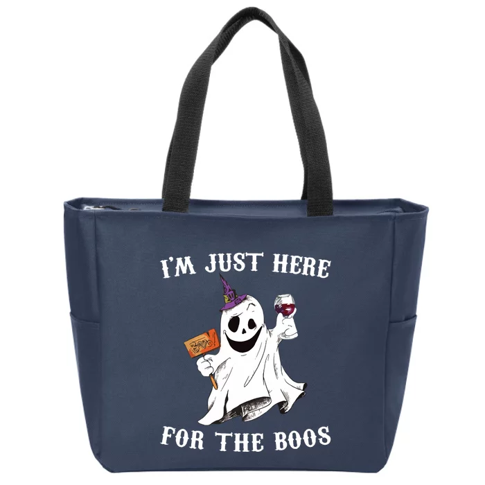 IM Just Here For The Boos Funny Halloween Ghost Wine Zip Tote Bag