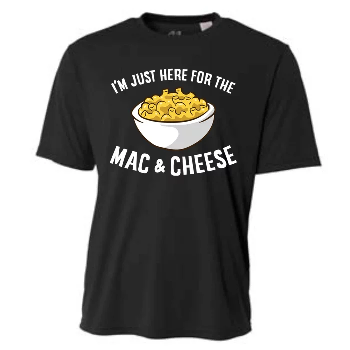 I'm Just Here For The Mac And Cheese Macaroni Mac And Cheese Gift Cooling Performance Crew T-Shirt