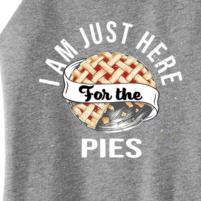 Im Just Here For The Pie Funny Thanksgiving Gift Women’s Perfect Tri Rocker Tank