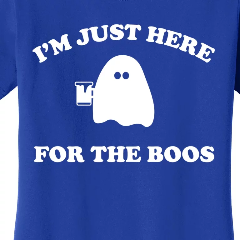 Im Just Here For The Boos Halloween Cute Gift And Gift Women's T-Shirt