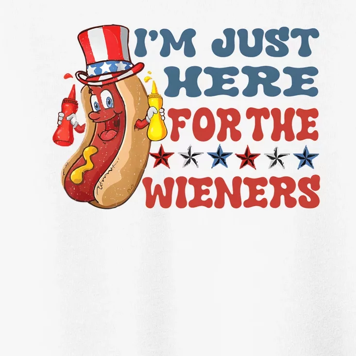 Im Just Here For The Wieners Sausage Toddler T-Shirt