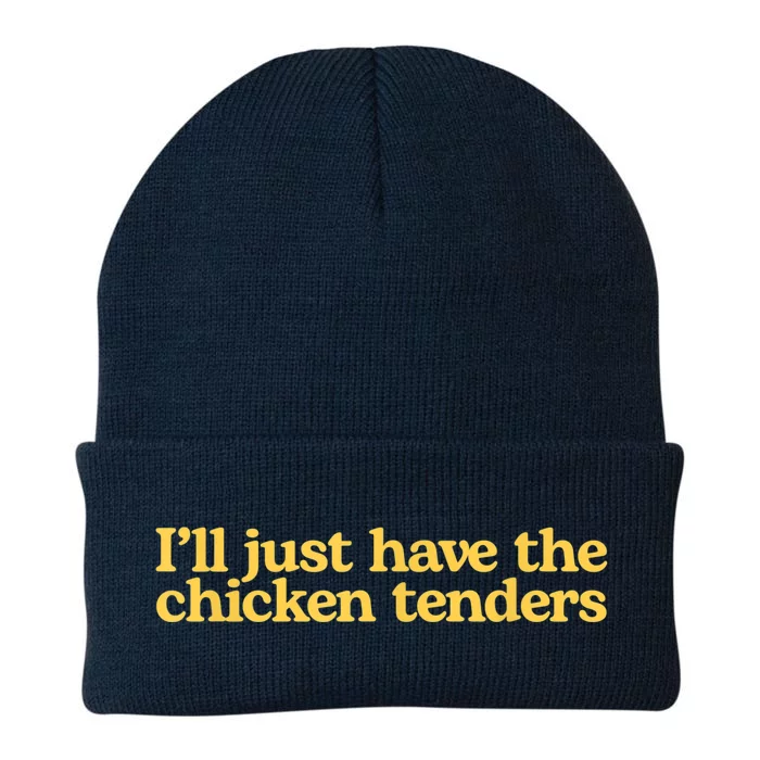 I'll Just Have The Chicken Tenders Funny Knit Cap Winter Beanie