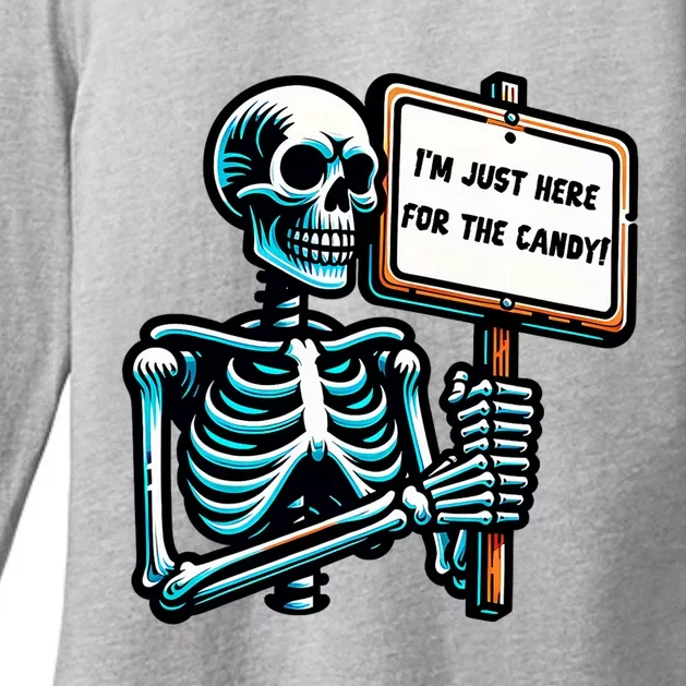 IM Just Here For The Candy Skeleton Spooky Season Halloween Womens CVC Long Sleeve Shirt