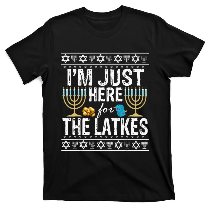 I'm Just Here for the Latkes Jewish Gift T-Shirt