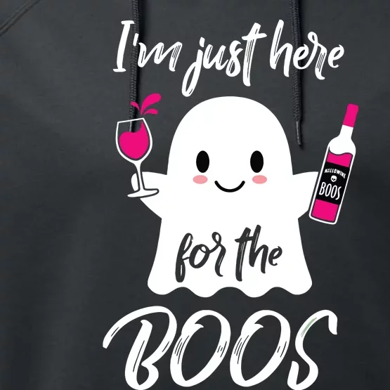 IM Just Here For The Boos Wine Funny Halloween Performance Fleece Hoodie