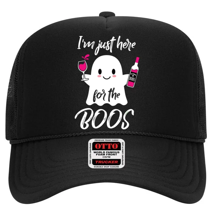 IM Just Here For The Boos Wine Funny Halloween High Crown Mesh Trucker Hat