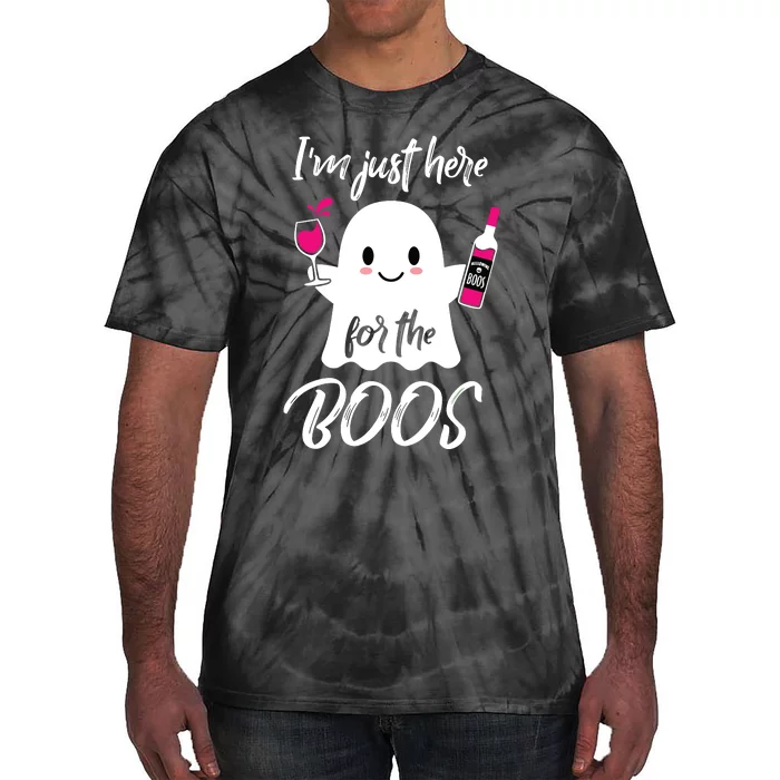 IM Just Here For The Boos Wine Funny Halloween Tie-Dye T-Shirt