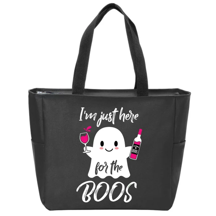 IM Just Here For The Boos Wine Funny Halloween Zip Tote Bag