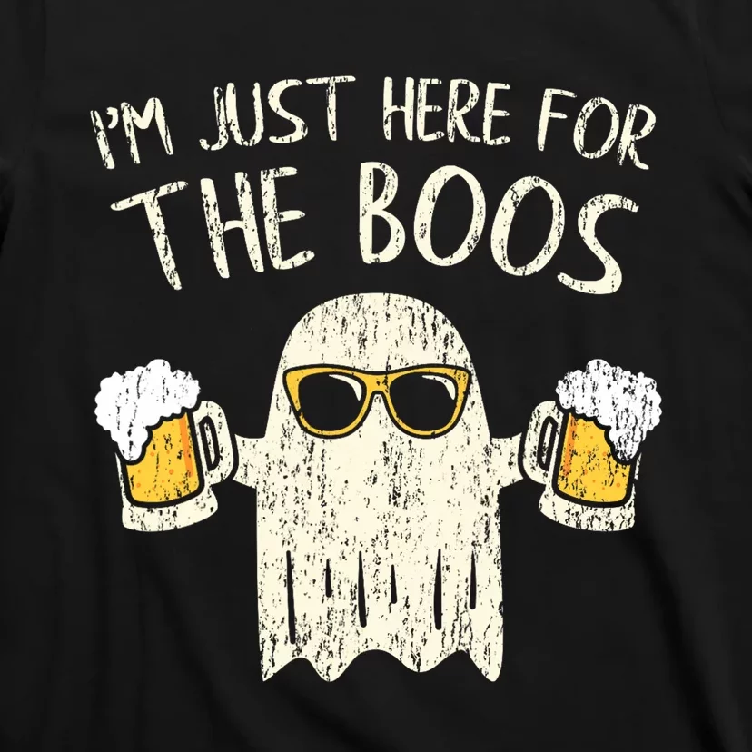 Im Just Here For The Boos Funny Gift Halloween Ghost T-Shirt