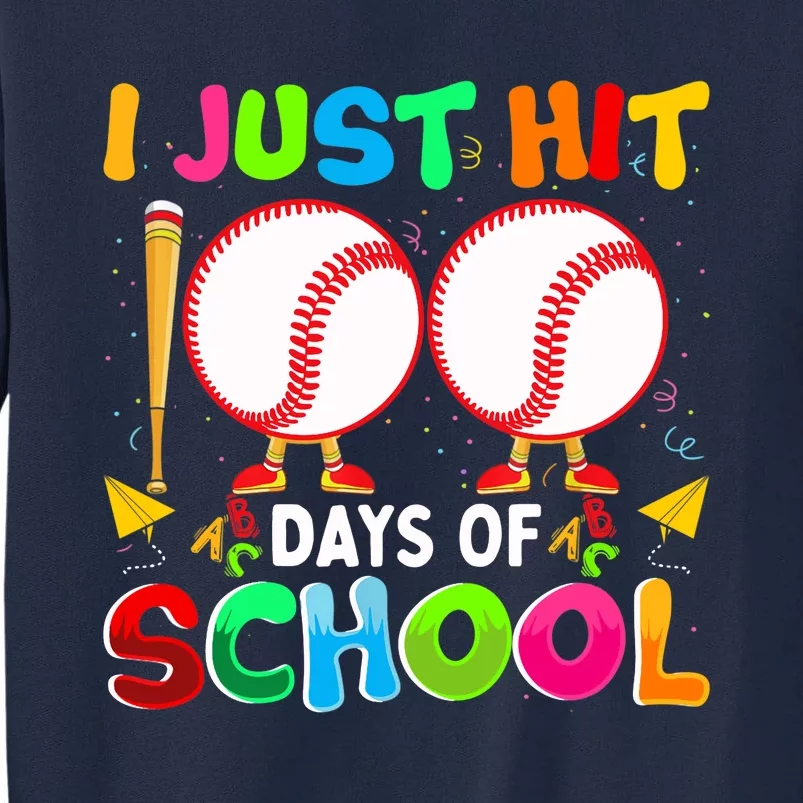 I Just Hit 100 Days Of School Baseball 100th Day Boy Girl Tall Sweatshirt