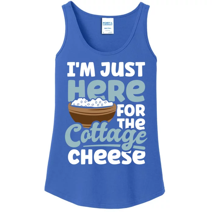 IM Just Here For The Cottage Cheese Enthusiast Gift Ladies Essential Tank