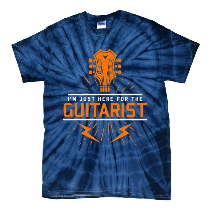 Im Just Here For The Guitarist Tie-Dye T-Shirt