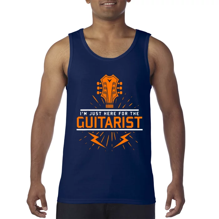 Im Just Here For The Guitarist Tank Top