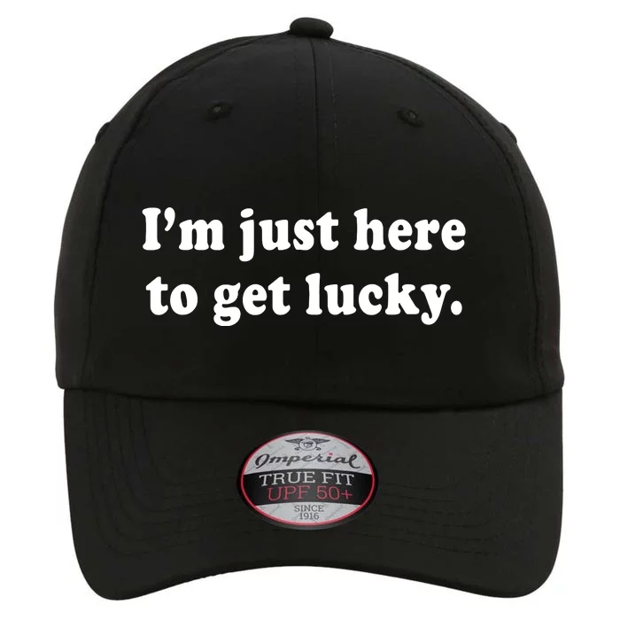 Im Just Here To Get Lucky Funny St Patricks Day The Original Performance Cap