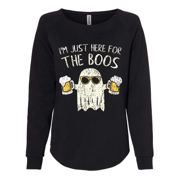 Im Just Here For The Boos Funny Gift Halloween Ghost Womens California Wash Sweatshirt