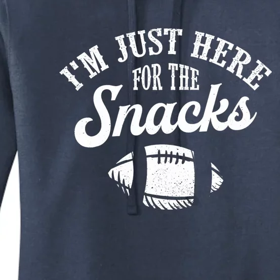 I'm Just Here For The Snacks Funny Fantasy Football League Women's Pullover Hoodie