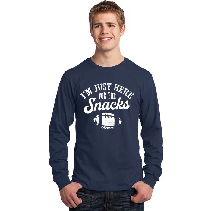 I'm Just Here For The Snacks Funny Fantasy Football League Tall Long Sleeve T-Shirt