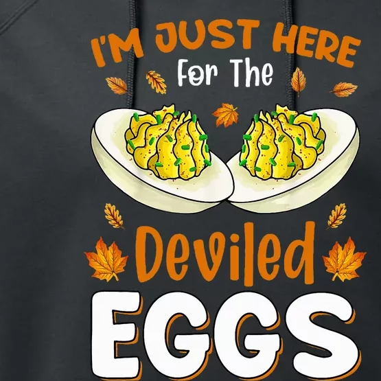 IM Just Here For The Deviled Eggs Performance Fleece Hoodie