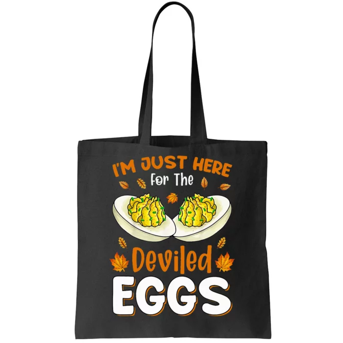 IM Just Here For The Deviled Eggs Tote Bag