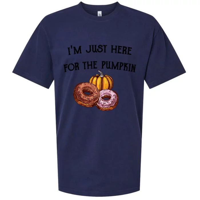 IM Just Here For The Pumpkin Donuts Funny Halloween Design Sueded Cloud Jersey T-Shirt