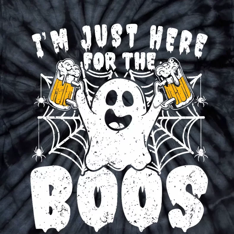 IM Just Here For The Boos Funny Halloween Tie-Dye T-Shirt